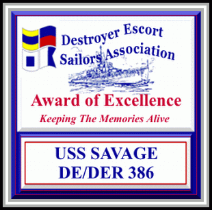 Destroyer Escort Sailors Association (Award of Excellence - Keeping The Memories Alive)
